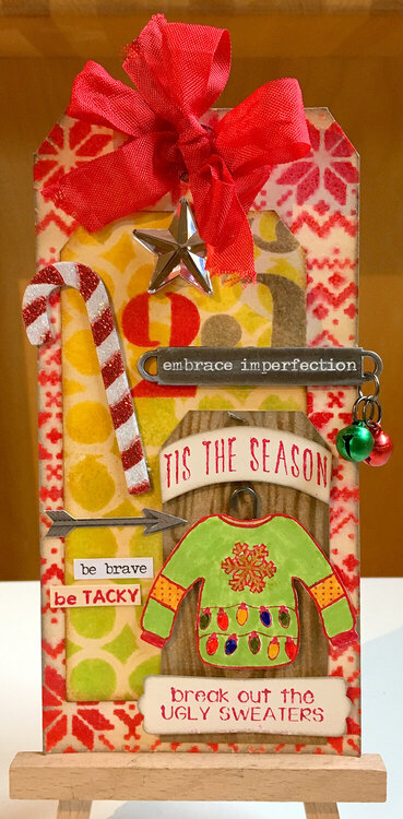 &quot;Tacky&quot; Holiday Tag