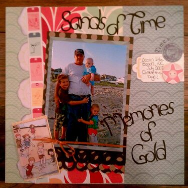Sands of Time, Memories of Gold