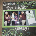 Dance the Night {Away}