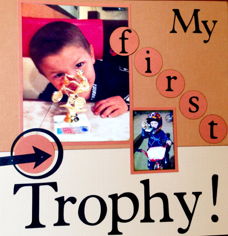 My First Trophy