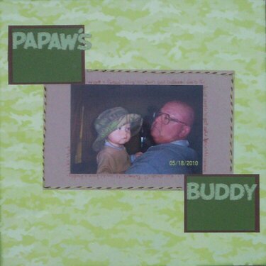 Papaw&#039;s Buddy
