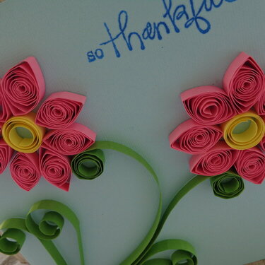 So Thankful Quilling Card