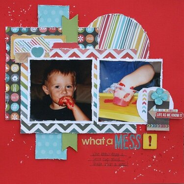 What A Mess **My Creative Scrapbook**