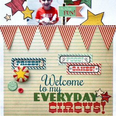Everyday Circus! *Fancy Pants Designs*