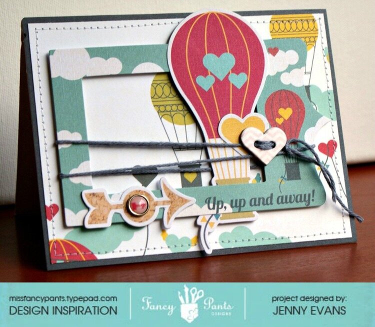 Up Up and Away card *Fancy Pants Designs*