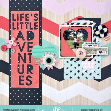 Life&#039;s Little Adventures *Fancy Pants Designs*