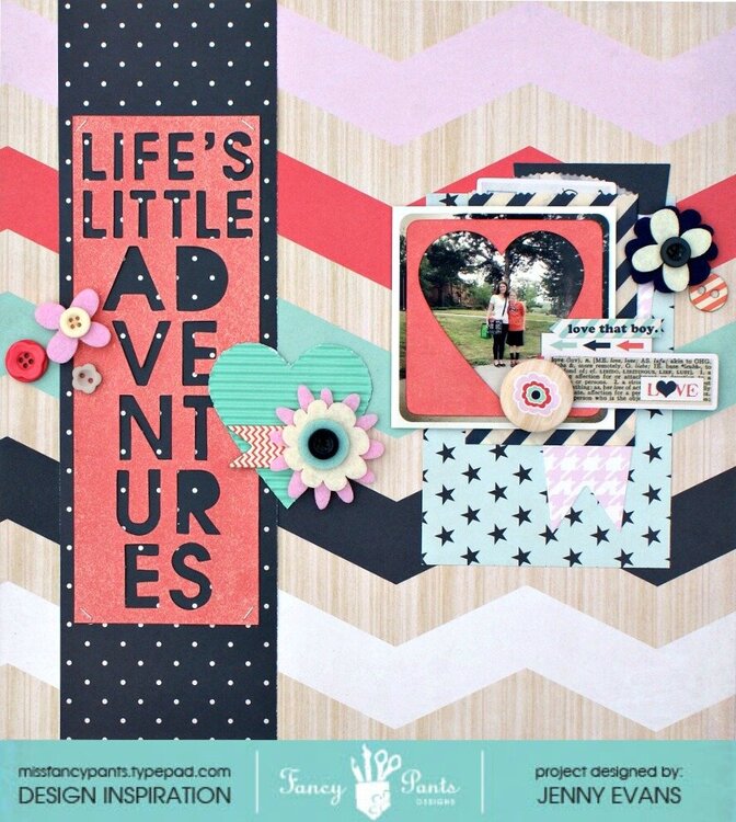 Life&#039;s Little Adventures *Fancy Pants Designs*