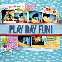 Play Day Fun! *New Bella Blvd*