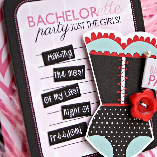 Bachelorette Party card ***NEW BELLA BLVD***
