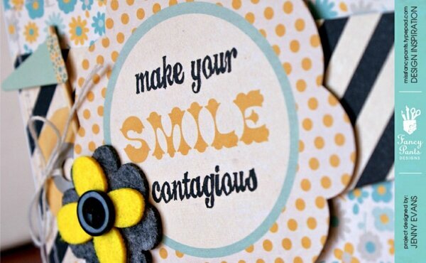 Smile *Fancy Pants Designs*