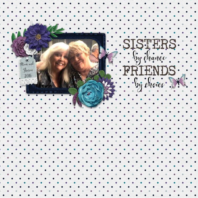 Sisters &amp; Friends