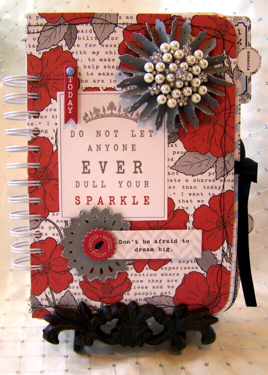 &quot;Do Not Ever Let Anyone Dull Your Sparkle&quot; Journal Tutorial