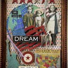 We Have A Dream Mixed Media Project