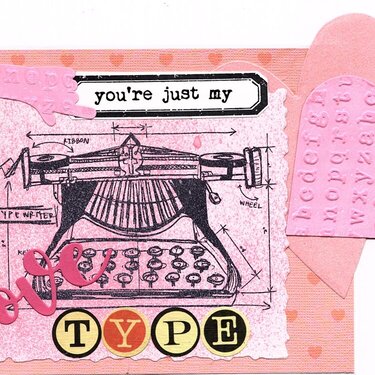You&#039;re Just My Type - Valentine Card 1