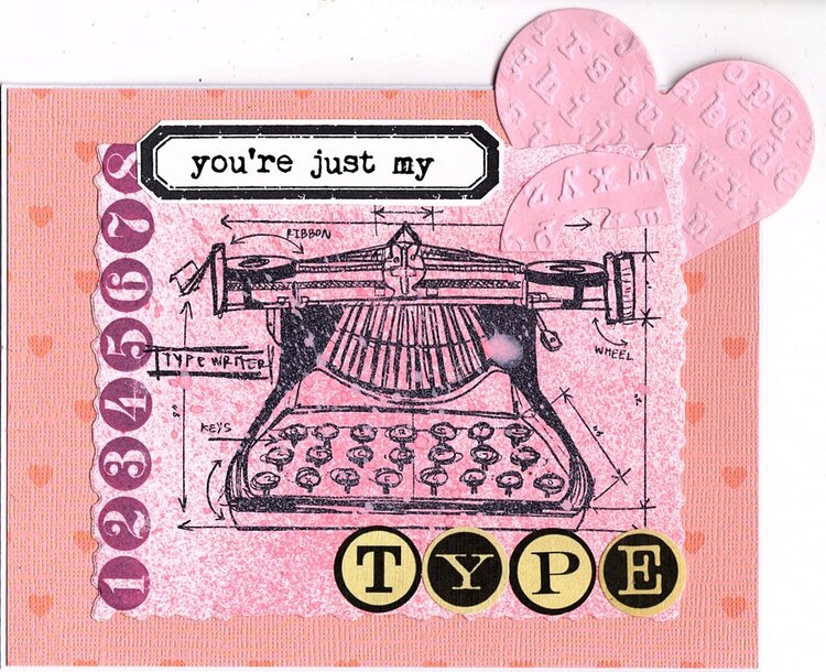 You&#039;re Just My Type - Valentine Card 2