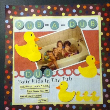 Rub-A-Dub 4 Kids In The Tub