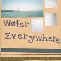 Water Everywhere - BH Sketch Challenge