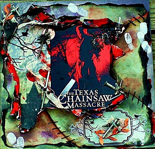 &quot;The Texas Chainsaw Massacre&quot;*Scraps of Darkness*