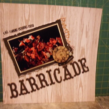 We will Build our Barricade