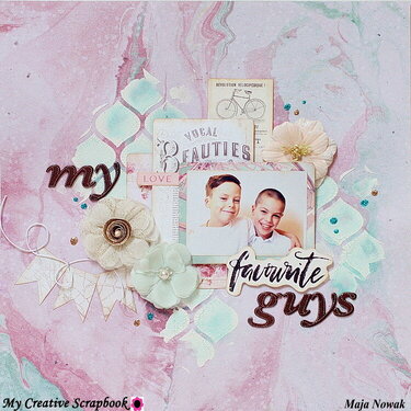 My Favourite Guys *DT My Creative Scrapbook*