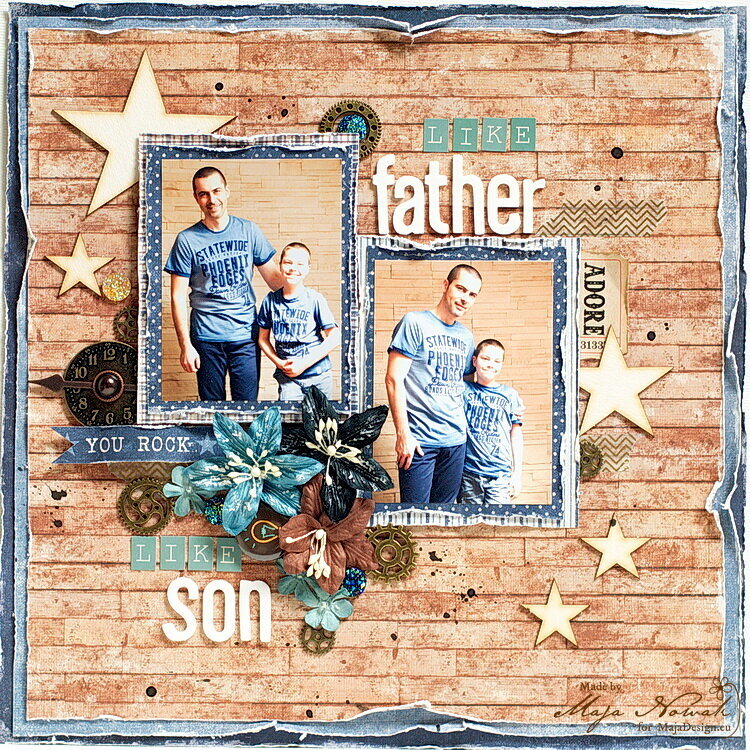 Like Father, Like Son *DT Maja Design*