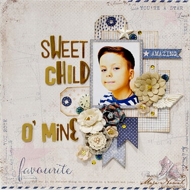 Sweet Child O&#039; Mine *DT Maja Design*