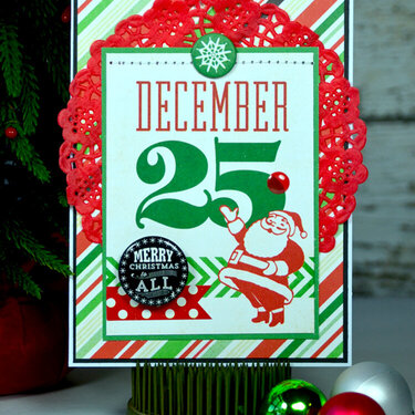December 25 *Echo Park Christmas Cheer*