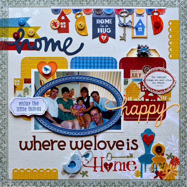 Where We Love is Home *My Creative Scrapbook*