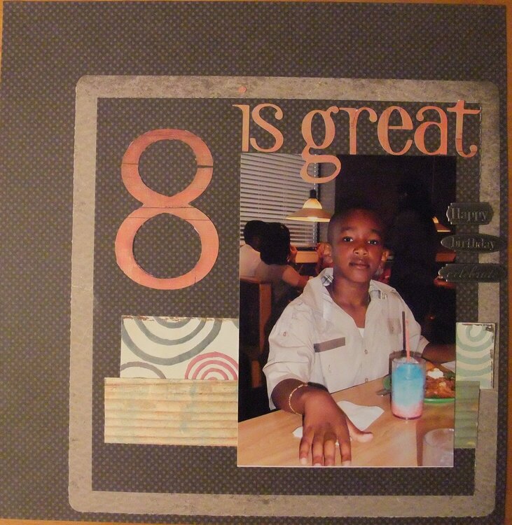 8 is great