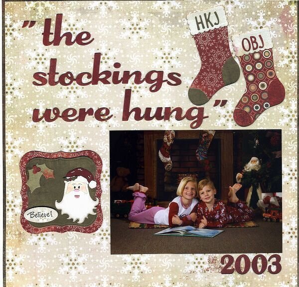the stockings were hung...QK jolly/BG Wassail/