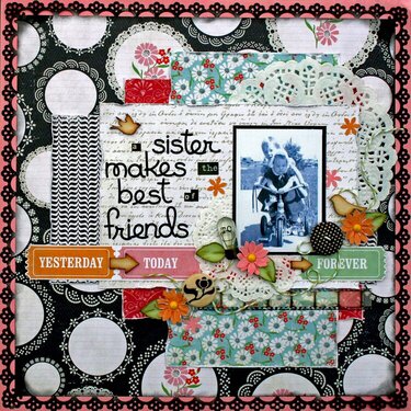 A Sister Makes the Best of Friends