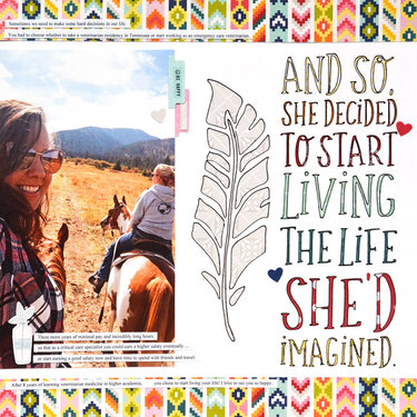 And So She Decided To Start Living