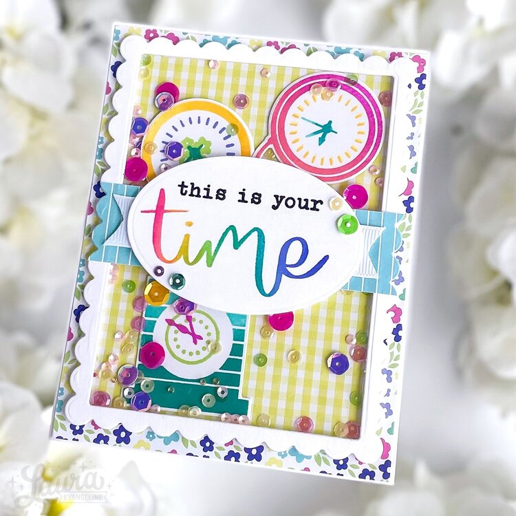&quot;This is Your Time&quot; Shaker Card