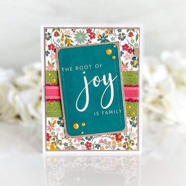 The Root of Joy is Family Card