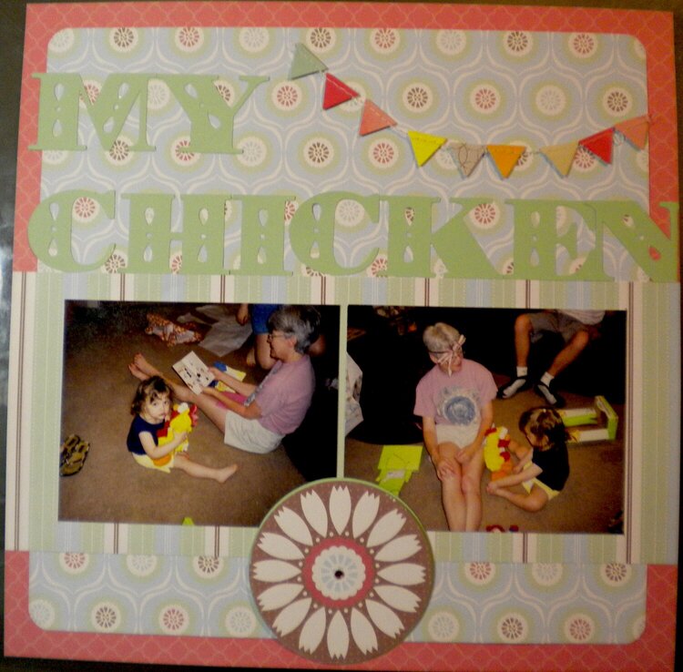 My chicken!