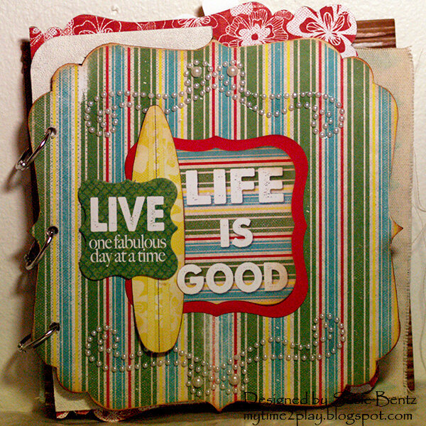 Life is Good Mini-Album **Want2Scrap** Cover
