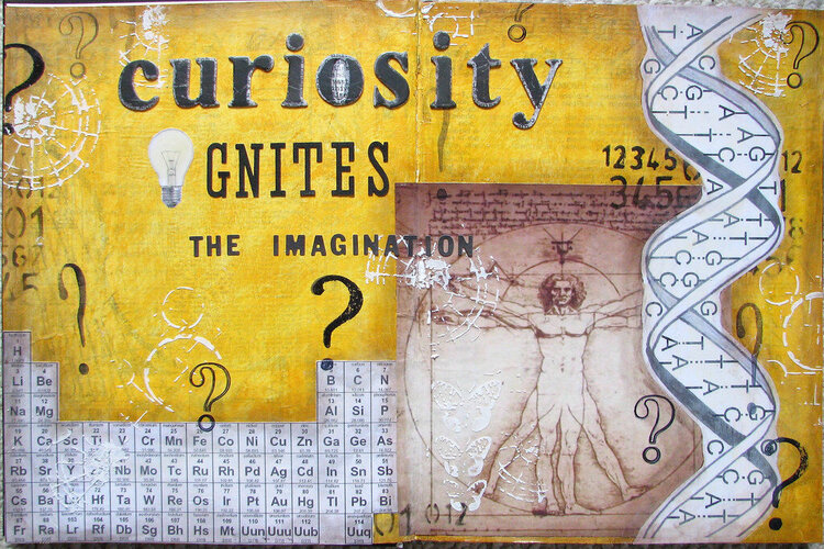 Curiosity Ignites The Imagination - Art Journal