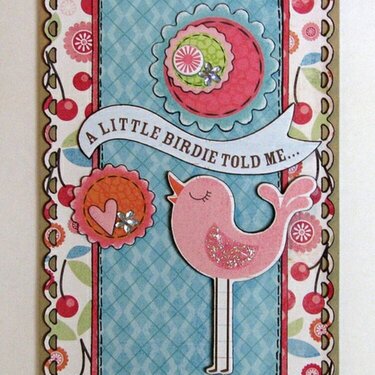 A Little Birdie Told Me Card - MME