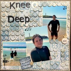 Knee Deep