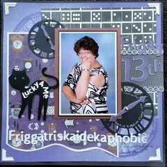 Friggatriskaidekaphobic - Fear of Friday 13th