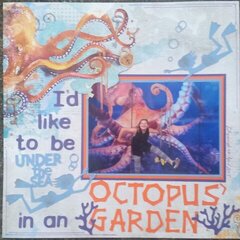 Octopu"s'Garden