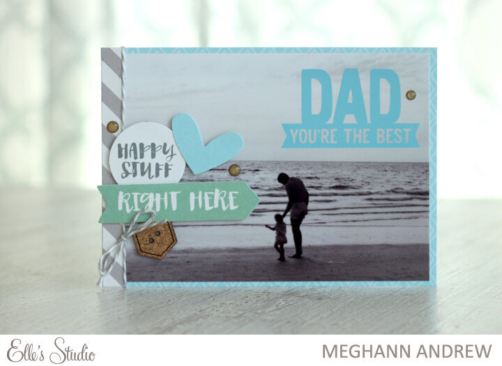 *Elle&#039;s Studio* Father&#039;s Day Card
