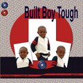 Built Boy Tough