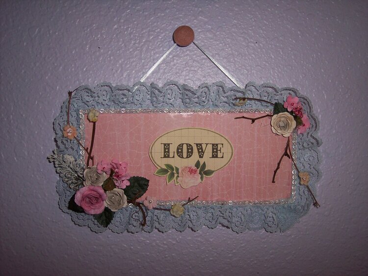 Shabby Chic**Altered $1.00 Plaque
