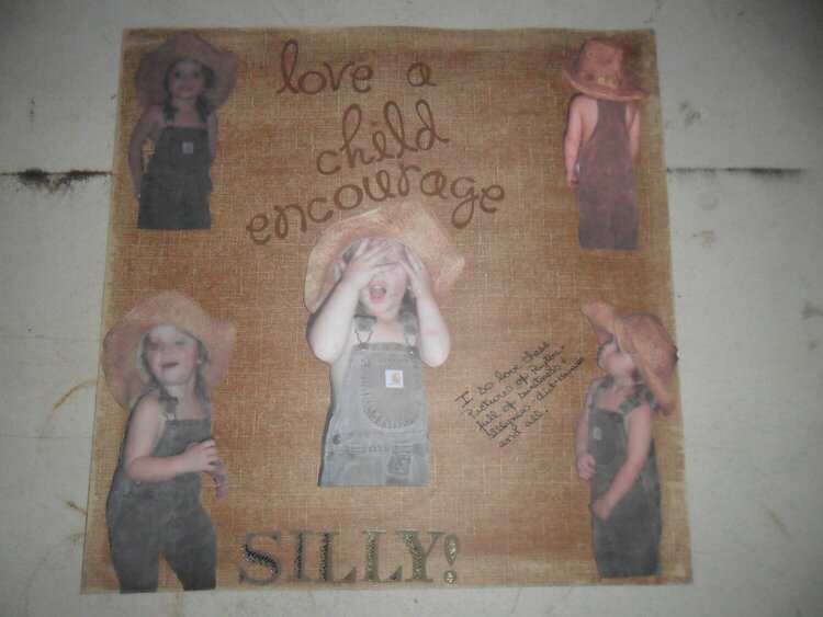 love a child..encourage silly