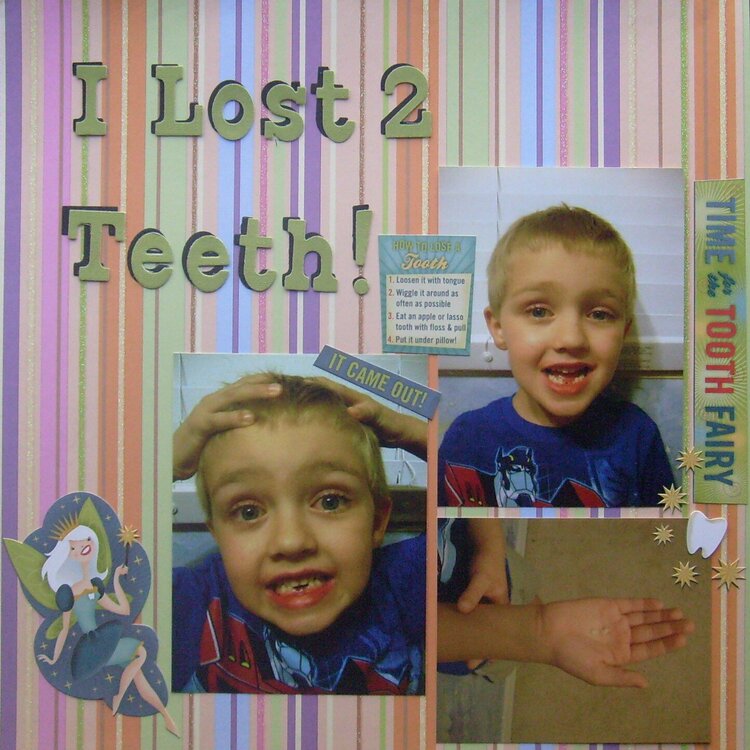 I Lost 2 Teeth