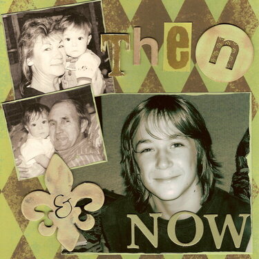 Then &amp; Now
