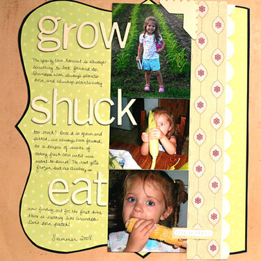 Grow, Shuck, Eat