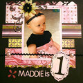 Maddie is One!