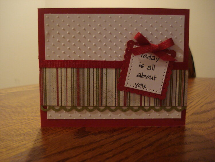 Today is all about you - Birthday Card
